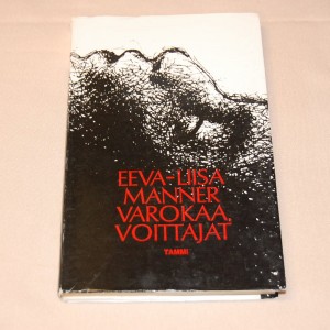 Eeva-Liisa Manner Varokaa, voittajat